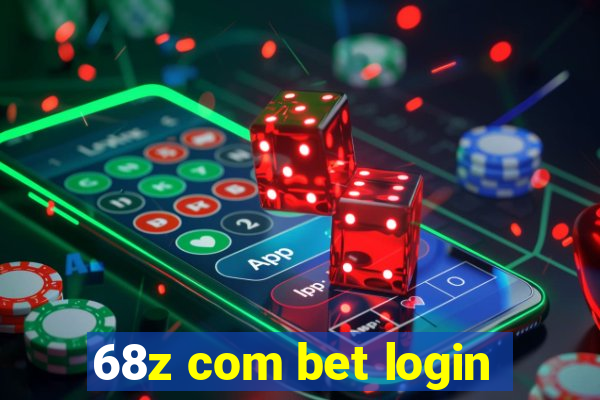 68z com bet login